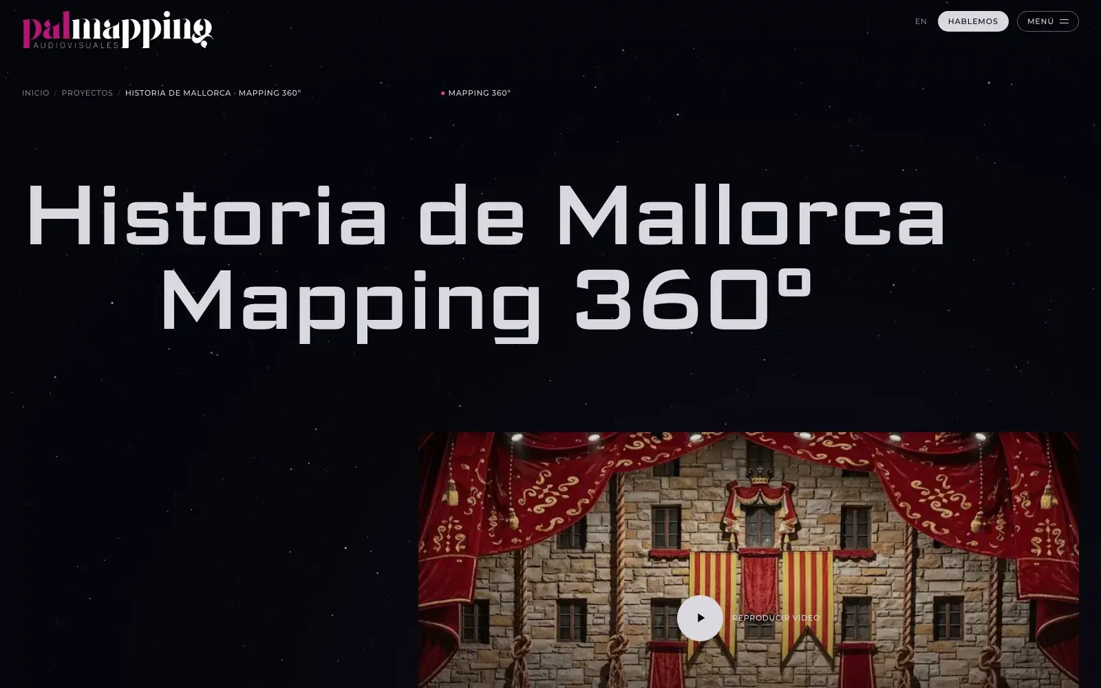 Ficha del proyecto Historia de Mallorca, mapping 360º en La Misericordia