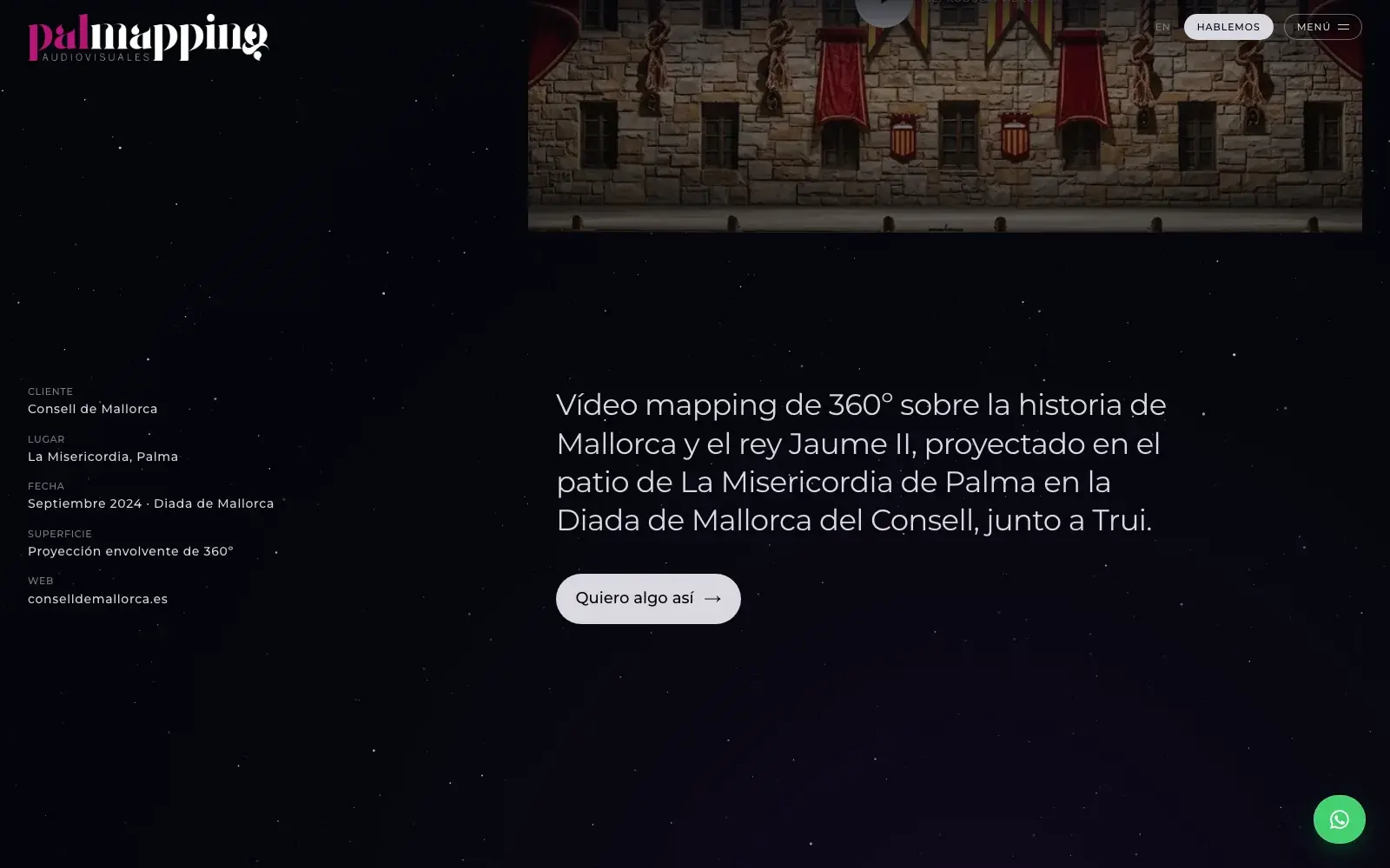 Datos y descripción del mapping 360º sobre la historia de Mallorca